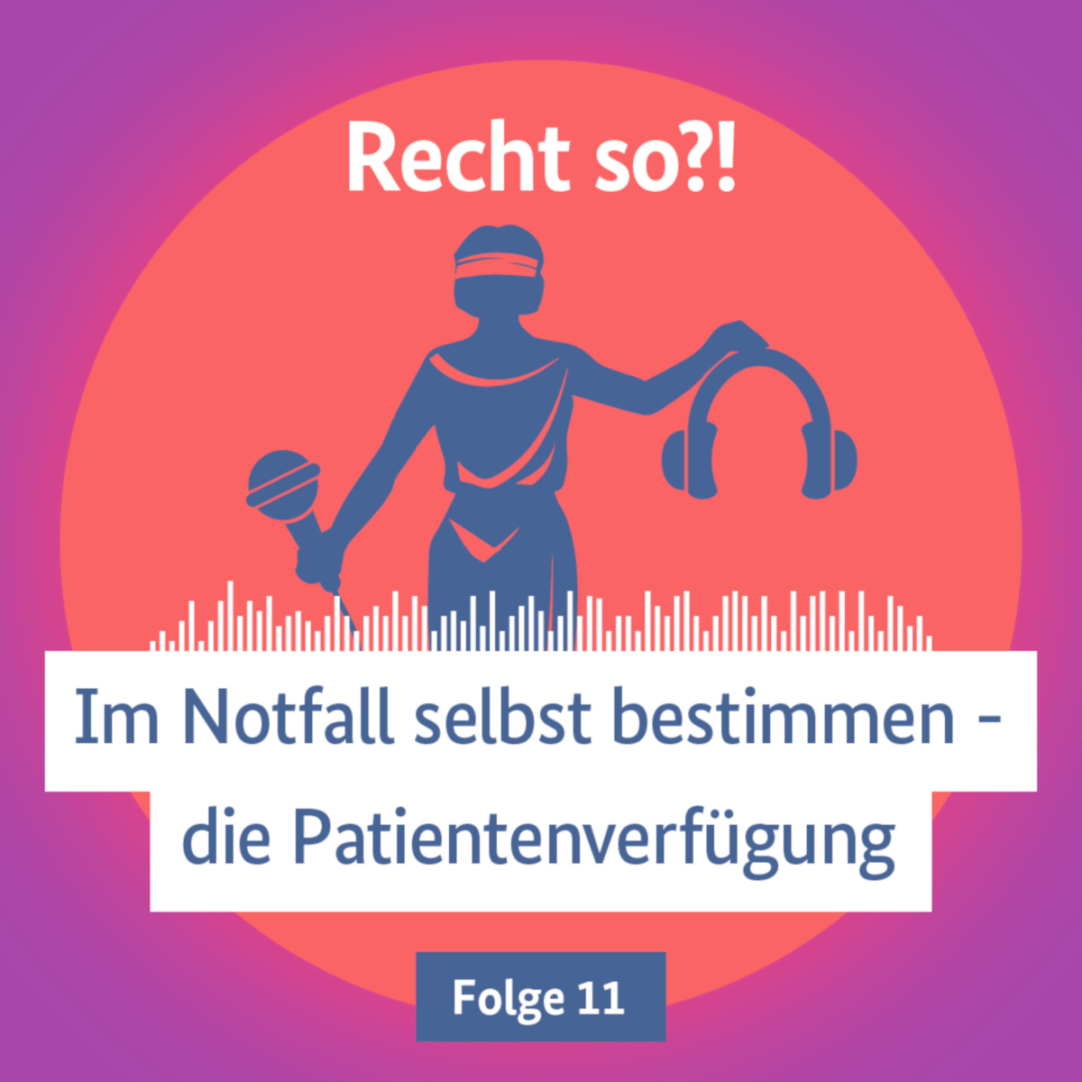 Im Notfall selbst bestimmen – Die Patientenverfügung